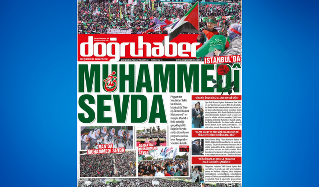 Ümmetin kalbi birlik için attı: İSTANBUL’DA  MUHAMMEDÎ  SEVDA